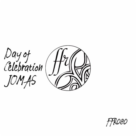 Day Of Celebration (Original Mix)