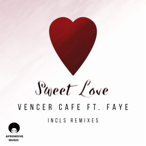 Sweet Love (Exenteded With Dub Mix) ft. Faye