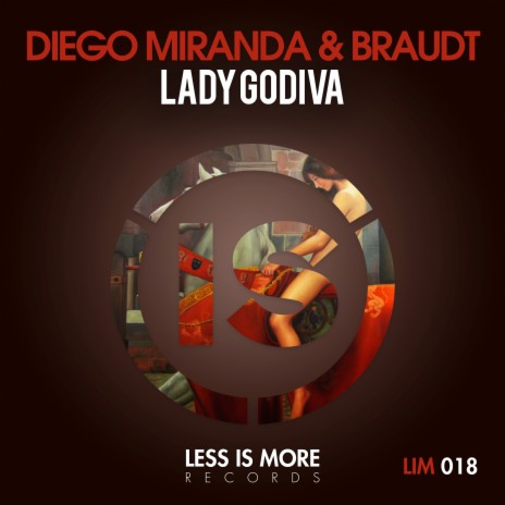 Lady Godiva ft. Braudt | Boomplay Music