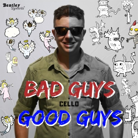 Bad Guys Good Guys | Boomplay Music