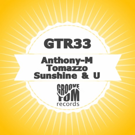 Sunshine & U (Sexgadget Remix) ft. Tomazzo