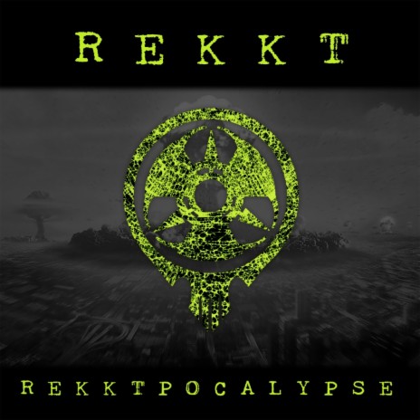 Rekktpocalypse (Album Version)