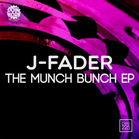 The Munch Bunch (Original Mix)