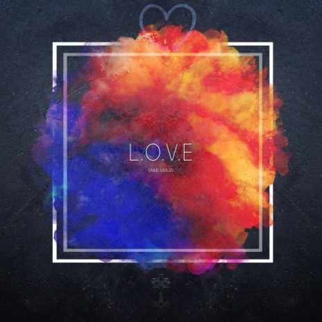 L. O. V. E | Boomplay Music