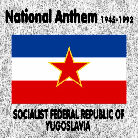 Socialist Federal Republic of Yugoslavia - Hej | Boomplay Music