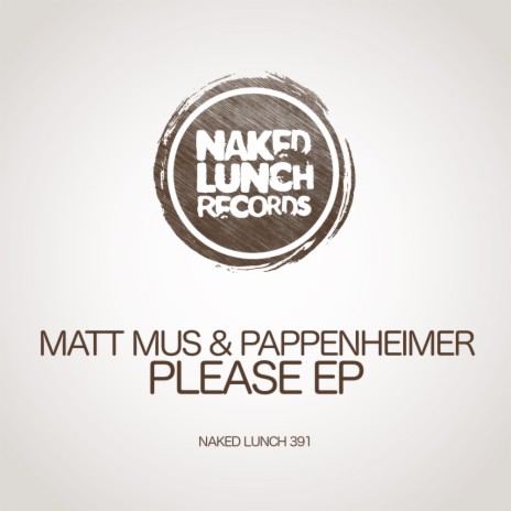 Please (Original Mix) ft. Matt Mus