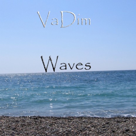 Waves (Original Mix)