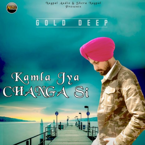 Kamla Jya Changa Si | Boomplay Music