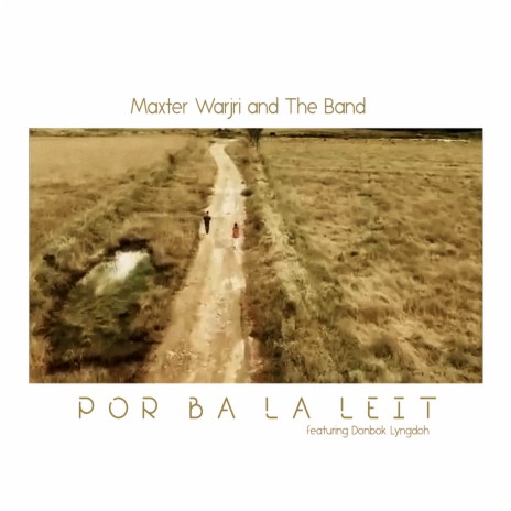 Por Ba La Leit ft. Donbok Lyngdoh | Boomplay Music