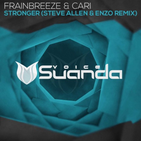 Stronger (Steve Allen & Enzo Remix) ft. Cari