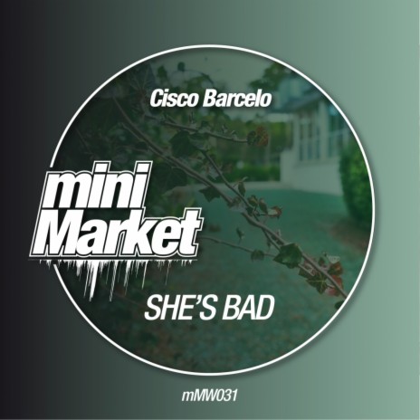 She's Bad (Original Mix)
