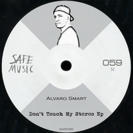 Don't Touch My Stereo (Original Mix)