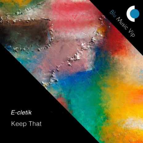 Keep That (Original Mix) | Boomplay Music