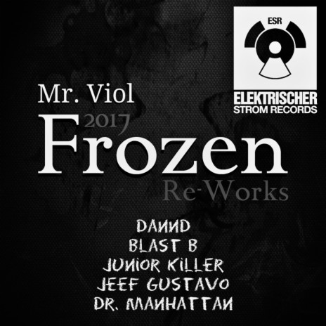 Frozen (Dr. Manhattan Remix)