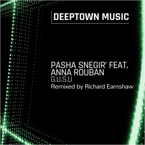 G.U.S.U. (Richard Earnshaw Radio Mix) ft. Anna Rouban