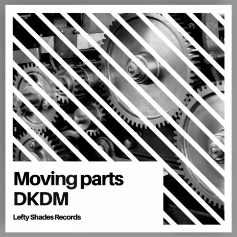 Moving Parts | Boomplay Music