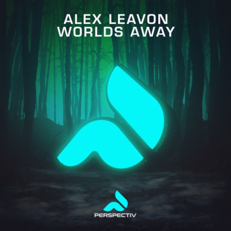 Worlds Away (Extended Mix)