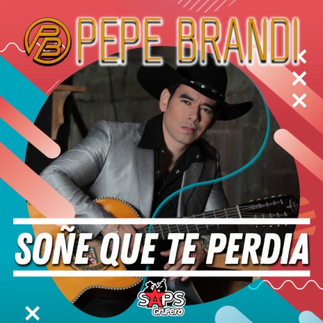 Soñe Que Te Perdia | Boomplay Music