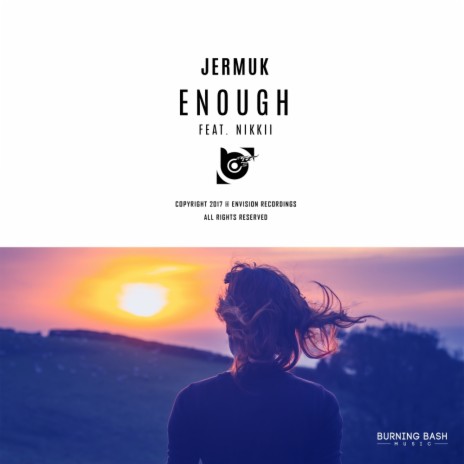 Enough (Original Mix) ft. Nikkii | Boomplay Music