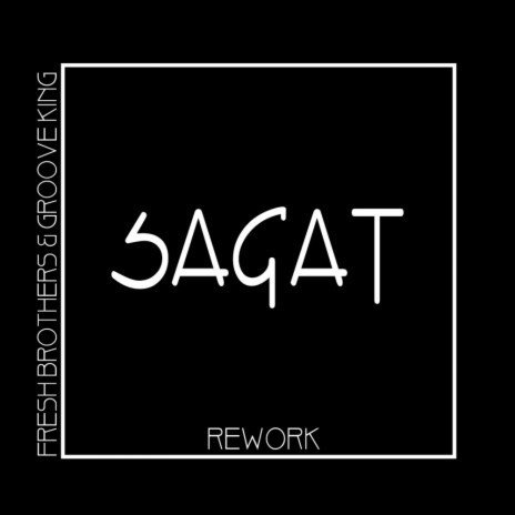 Sagat (Fresh Brothers Rework)