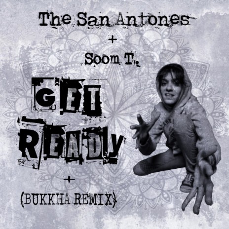 Get Ready ft. Soom T | Boomplay Music