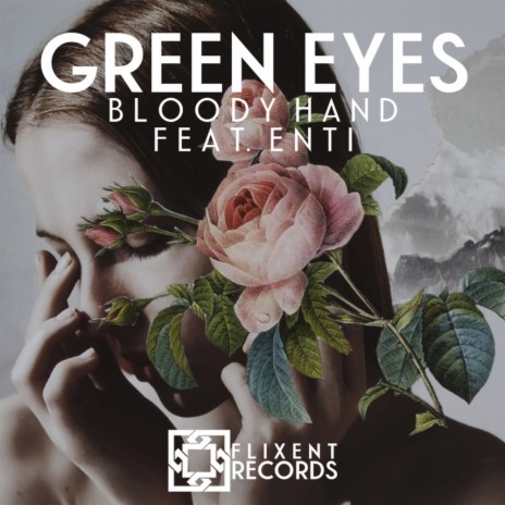 Green Eyes (Original Mix) ft. ENTI | Boomplay Music
