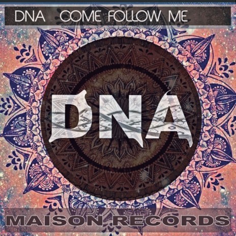 Come Follow Me (Original Mix)
