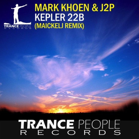 Kepler 22b (MaickelJ Remix) ft. J2P