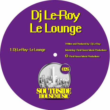 Le Lounge (Original Mix) | Boomplay Music