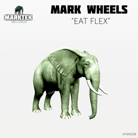 Eat Flex (Original Mix)