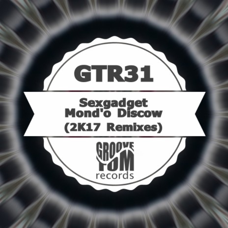 Mond'o Discow (2K17 Remixes) (EVD Diskow Remix)