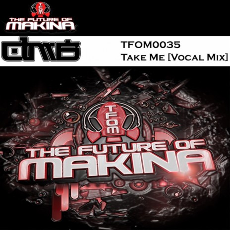 Take Me (Vocal Mix)