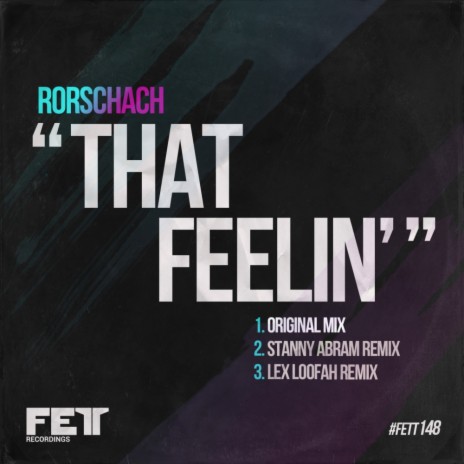 That Feelin' (Lex Loofah Remix) | Boomplay Music