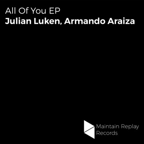 All Of You (Original Mix) ft. Armando Araiza