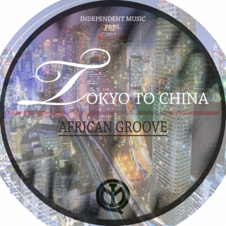 Tokyo To China (Deeper Mix) | Boomplay Music