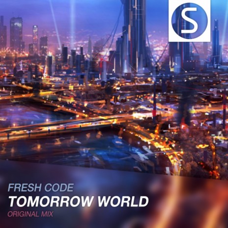 Tomorrow World (Original Mix) | Boomplay Music