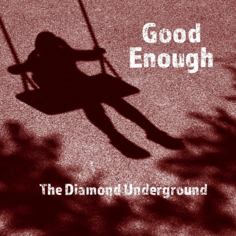 Good Enough | Boomplay Music