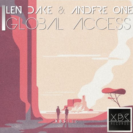 Global Access (Original Mix) ft. Andre One | Boomplay Music