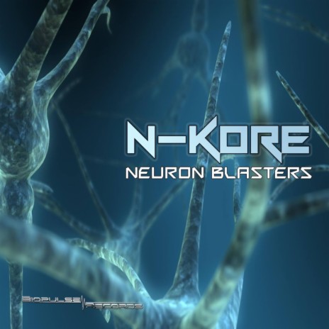 Neuron Blasters (Original Mix) | Boomplay Music