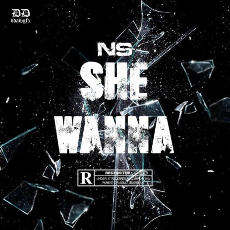 She Wanna | Boomplay Music