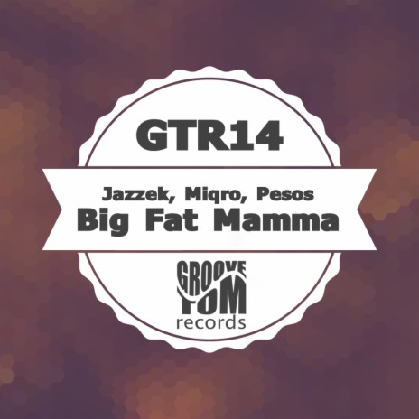 Big Fat Mama (Sax Mix) ft. Miqro & Pesos | Boomplay Music