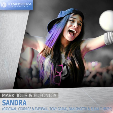 Sandra (Dan Smooth & Elena T Remix) ft. Eufonic | Boomplay Music