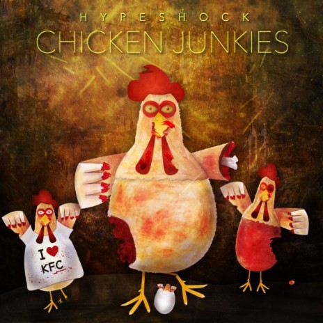 Chicken Junkies (Original Mix)