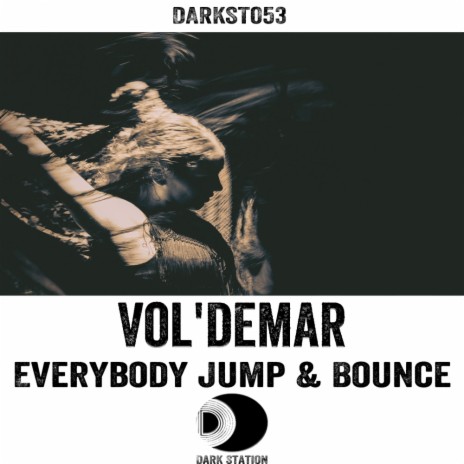 Everybody Jump & Bounce (Original Mix)