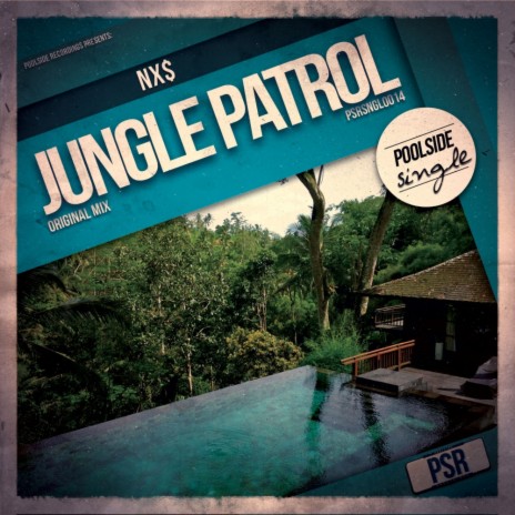 Jungle Patrol (Original Mix)