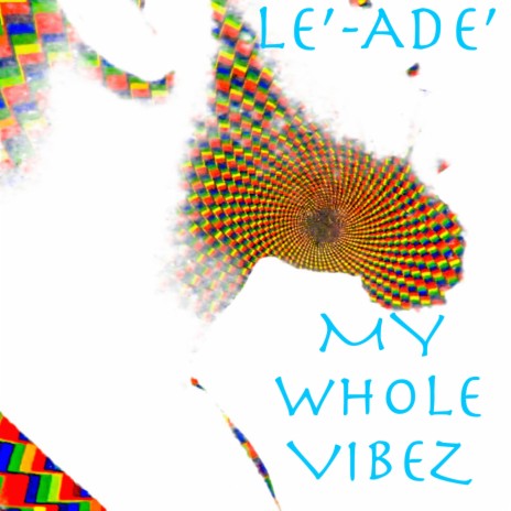 My Whole Vibez | Boomplay Music