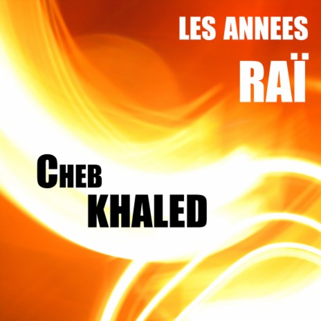 cheb khaled dour wahran dour cheb khaled dour wahran dour