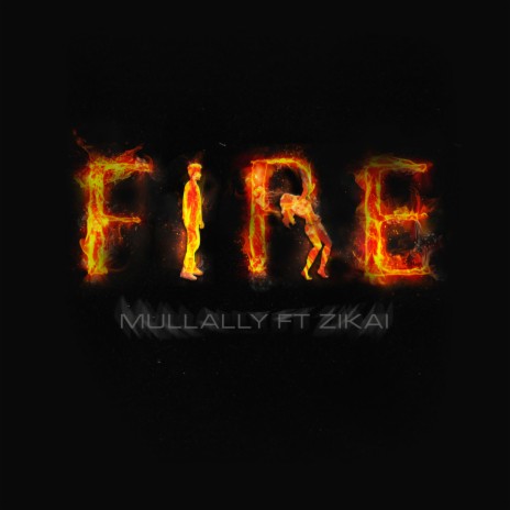 Fire ft. Zikai | Boomplay Music