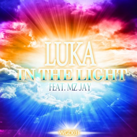 In The Light (Mephia Main Mix) ft. Mz Jay