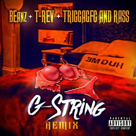 G-String (Remix) ft. Triggagfc, Trev & Rass | Boomplay Music